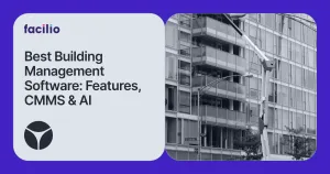 Best Building Management Software in 2026: Features, CMMS & AI