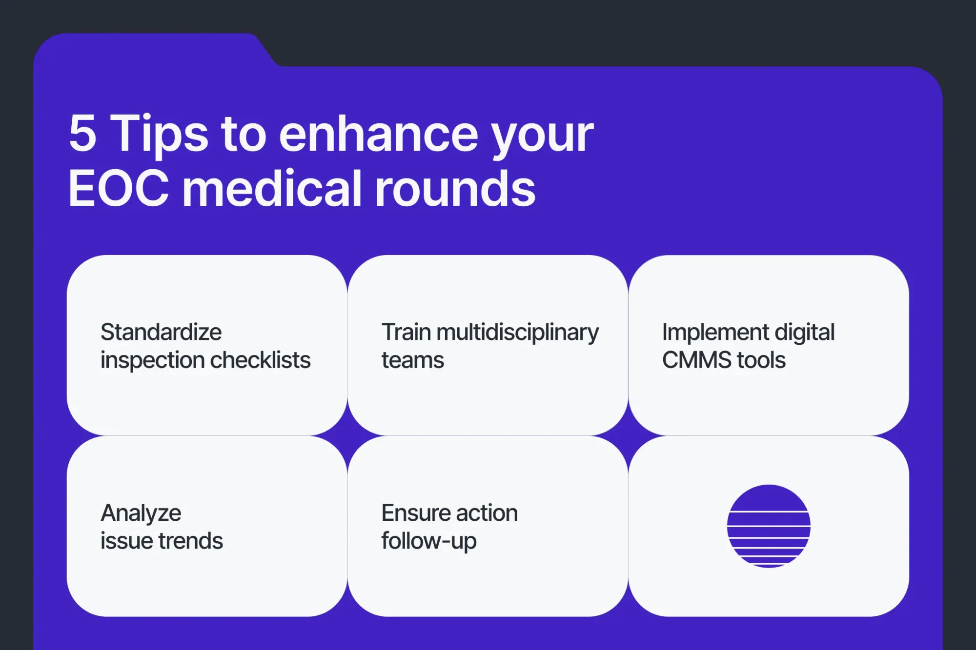 Tips to improve EOC medical rounds infographic for healthcare safety, including checklist standardization, staff training, digital tools, trend analysis, and follow-up