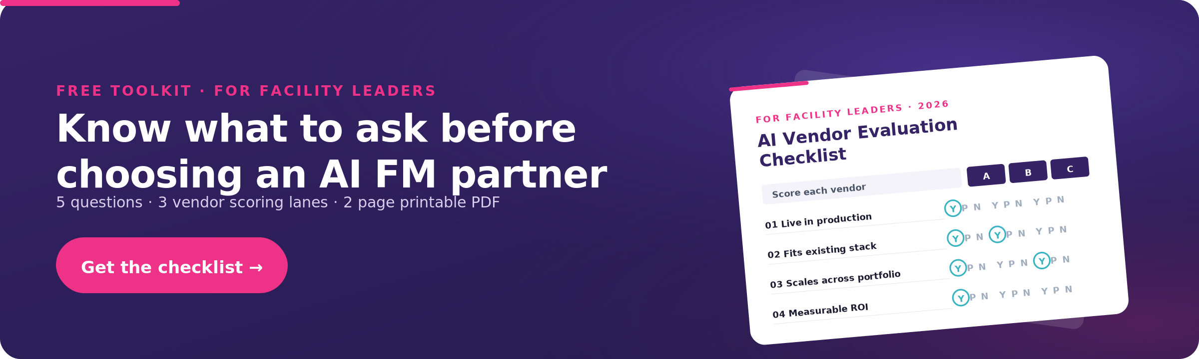 Know what to ask before choosing an AI FM partner - Free AI Vendor Evaluation Checklist