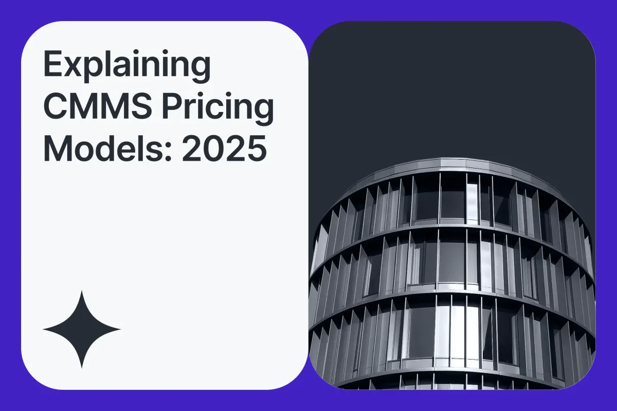 Cover image titled ‘Explaining CMMS Pricing Models: 2025’ with a modern building graphic.