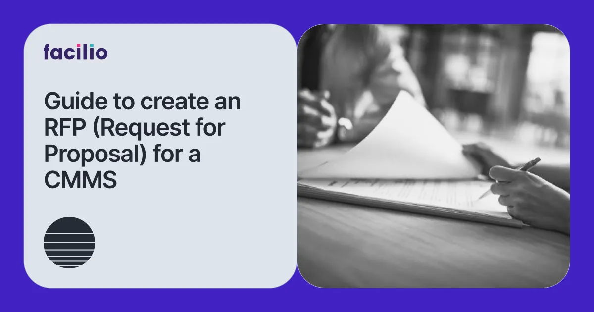 Step-by-step process to create a CMMS RFP: With templates and Best Practices