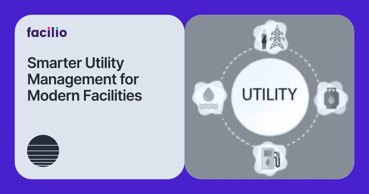 Smarter Utility Management for Modern Facilities