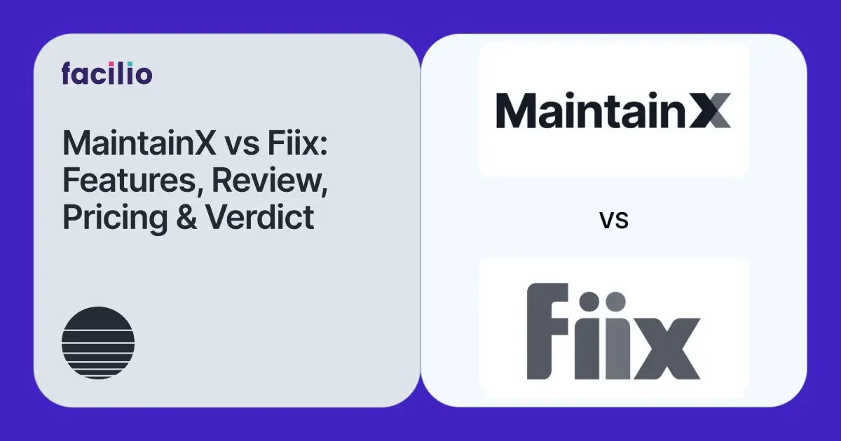 MaintainX vs Fiix CMMS Comparison