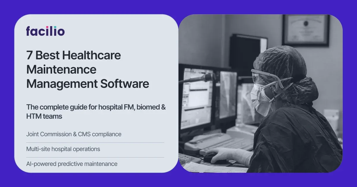 Top Healthcare Maintenance Management Software for Hospitals