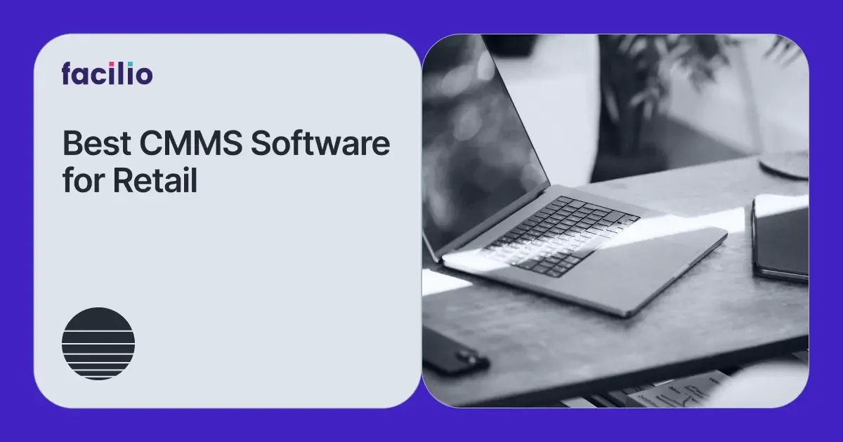 Best CMMS Software for Retail in 2026