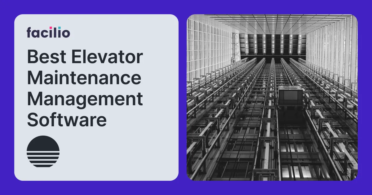 8 Best Elevator Maintenance Management Software (2026)