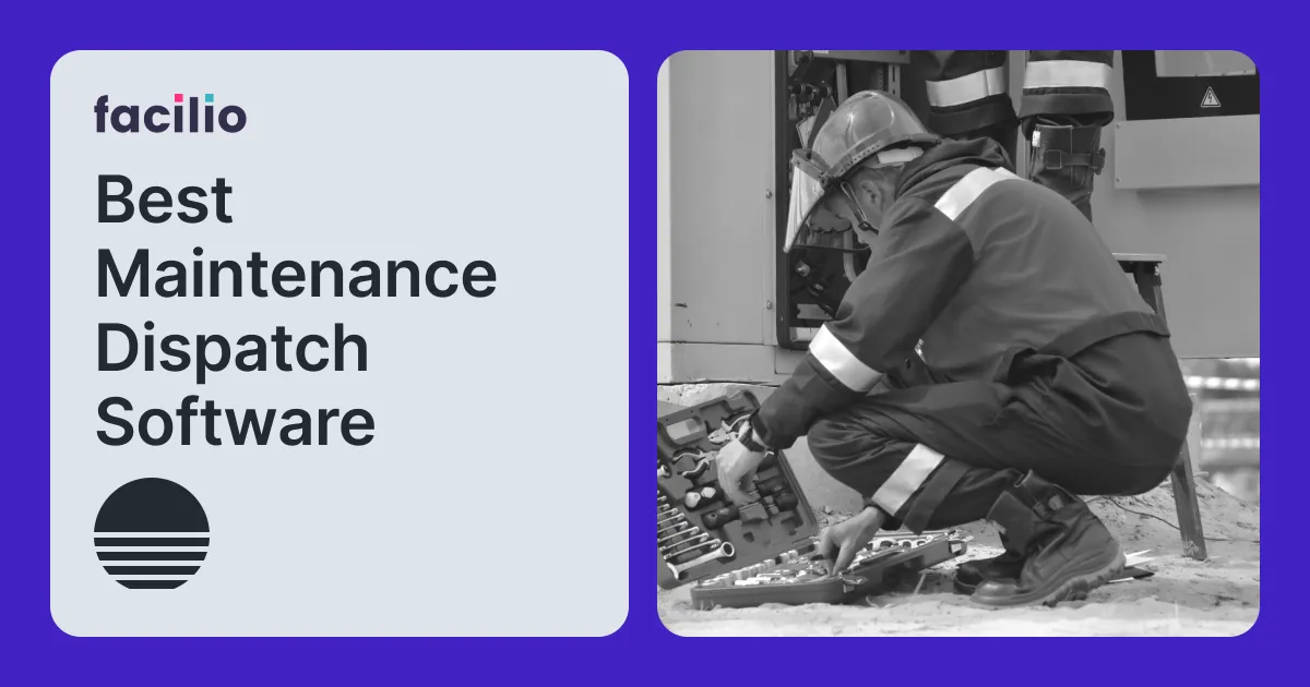 9 Best Maintenance Dispatch Software in 2026