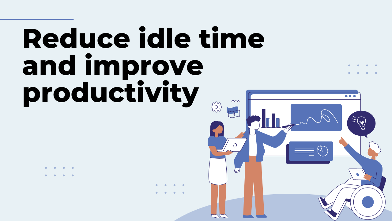 Reduce idle time and improve productivity Facilio Blog