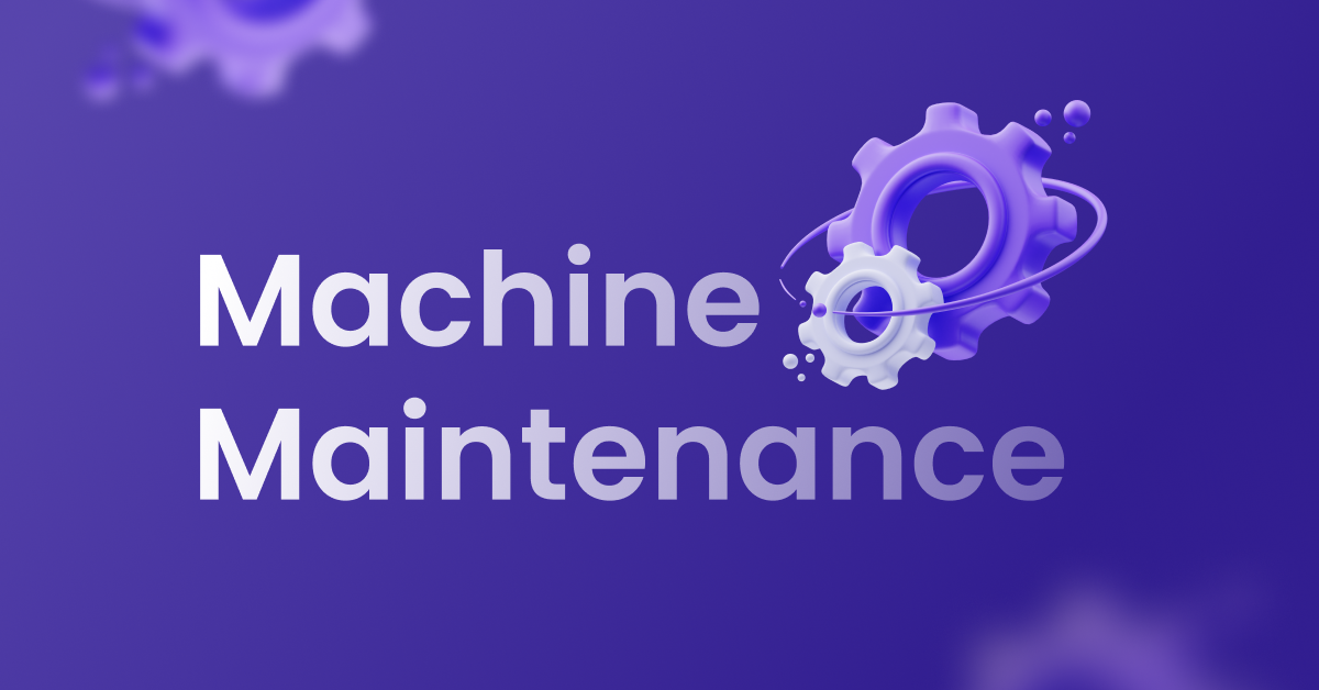 Supercharging Machine Maintenance With RealTime Data