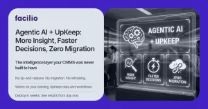 Agentic AI + UpKeep: More Insight, Faster Decisions, Zero Migration