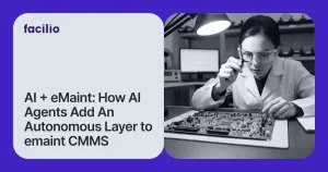 AI Agents for eMaint Users: Acting on the Data Your CMMS Already Holds