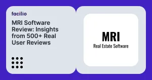 MRI Software Review 2026: Key Features, Gaps, and Everything CRE & FM Buyers Need to Know