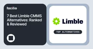 Best Limble CMMS Alternatives in 2026: 8 Options Compared and Ranked