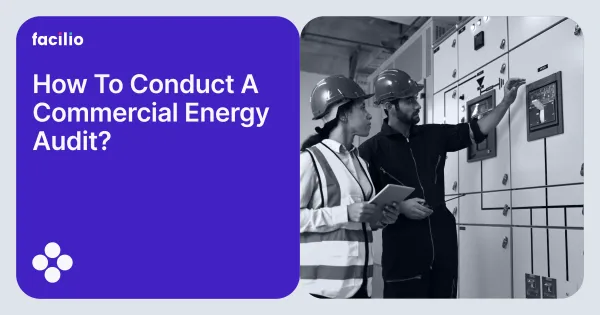 How to Conduct a Commercial Energy Audit? feature image