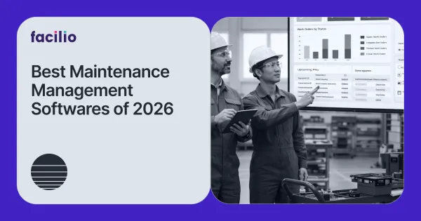 Best Maintenance Management Solutions of 2025: With Key Features, Pricing, Pros & Cons