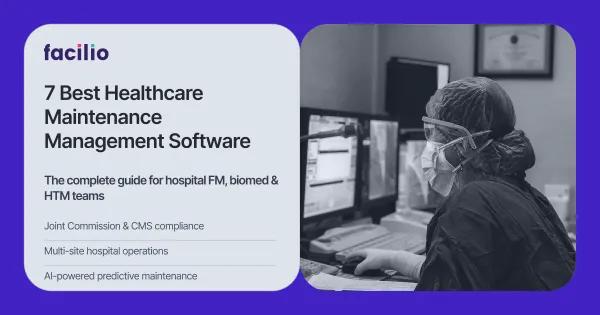 Top Healthcare Maintenance Management Software for Hospitals