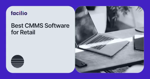 Best CMMS Software for Retail in 2026