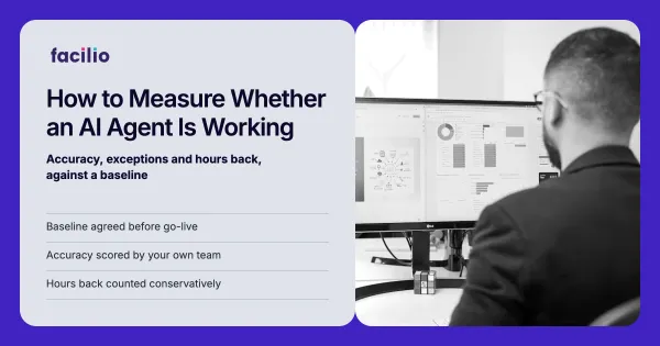 How to Measure Whether an AI Agent Is Working: Accuracy, Exceptions, Hours Back