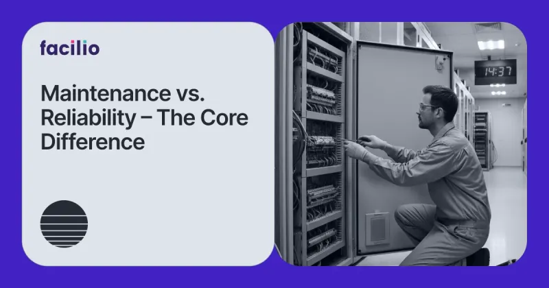 Exploring the Relationship Between Maintenance and Reliability