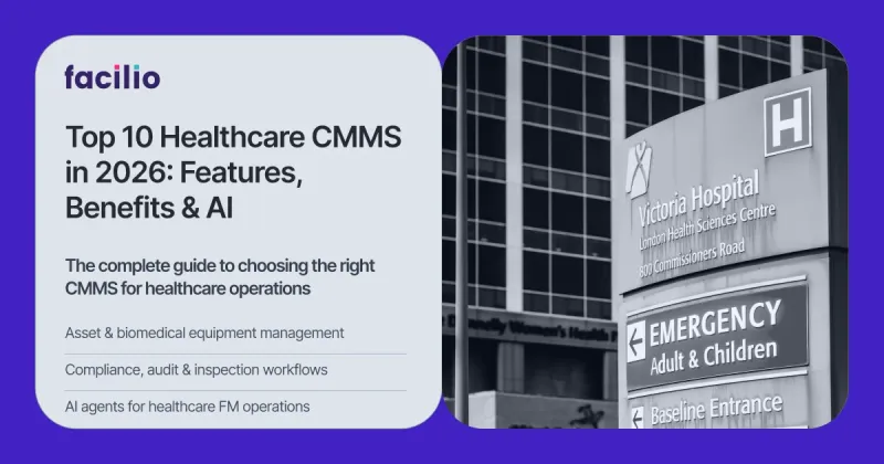 Top 10 Healthcare CMMS in 2026: Features, Benefits & AI