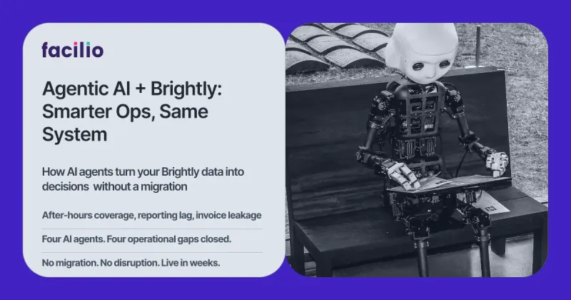 Facilio Atom + Brightly CMMS: How Agentic AI Transforms Your Brightly CMMS Without a Migration