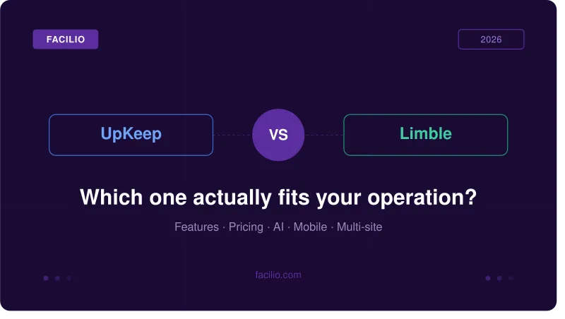 UpKeep vs Limble (2026): Features, Pricing and Where Each One Hits Its Ceiling