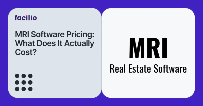 MRI Software Pricing: Hidden Costs, Scale Estimates & Facilio Comparison