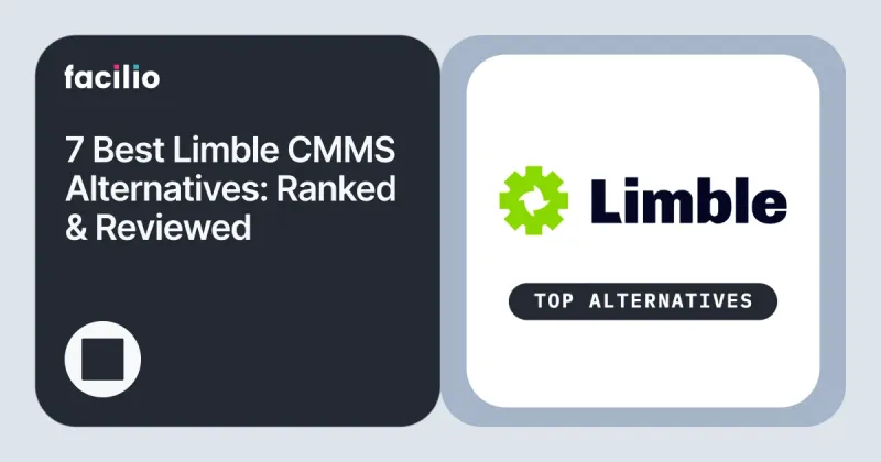 Best Limble CMMS Alternatives in 2026: 8 Options Compared and Ranked