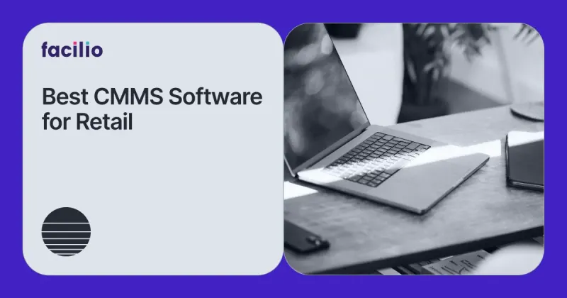 Best CMMS Software for Retail in 2026