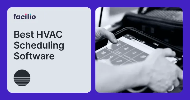 Best HVAC Scheduling Software in 2026 (Compared for Commercial and Multi-Site Operations)