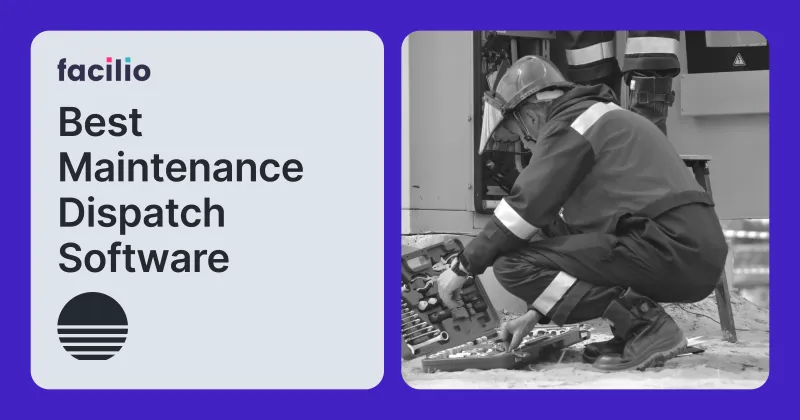 9 Best Maintenance Dispatch Software in 2026