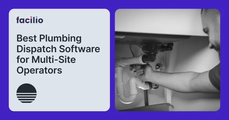 Best Plumbing Dispatch Software for Multi-Site Operators in 2026