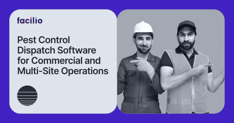 Best Pest Control Dispatch Software for Commercial and Multi-Site Operations (2026)