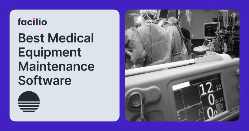 10 Best Medical Equipment Maintenance Software (2026)