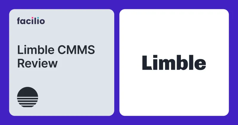 Limble CMMS Review 2026: What Customers and SMBs Actually Say