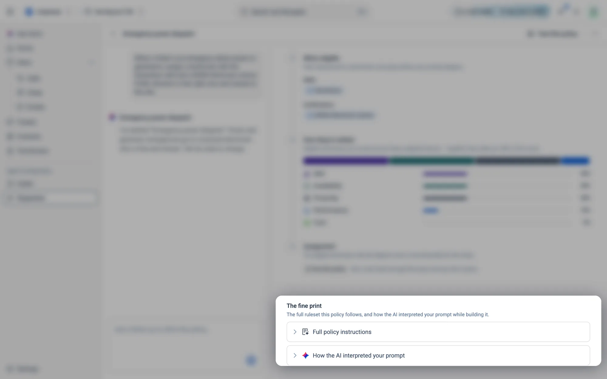 Full policy instructions and How the AI interpreted your prompt, both folded away until you need them.
