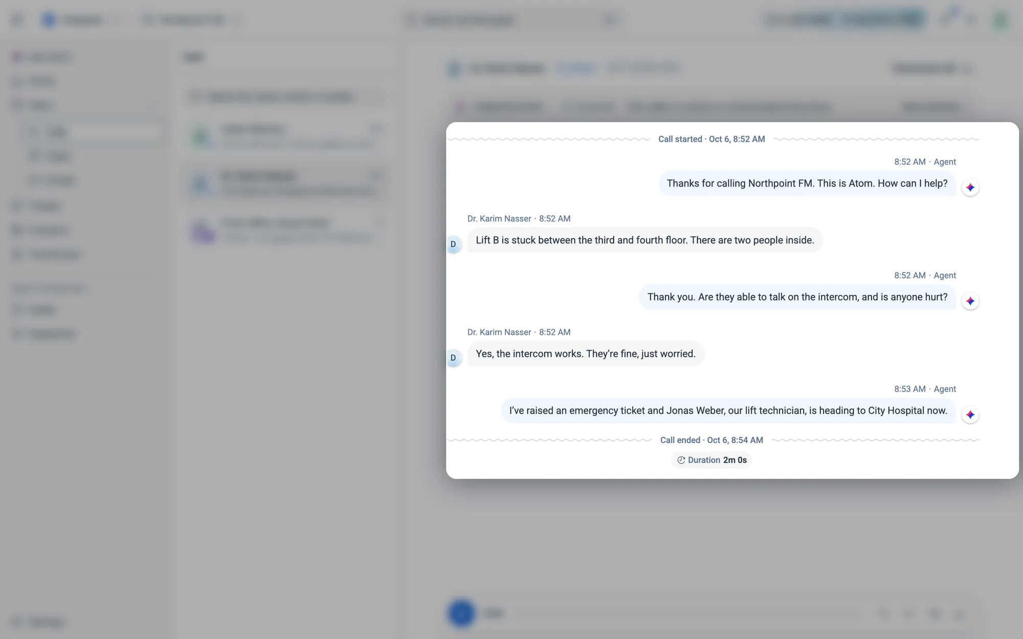 The full conversation, from Call started to Call ended, with the call's duration.
