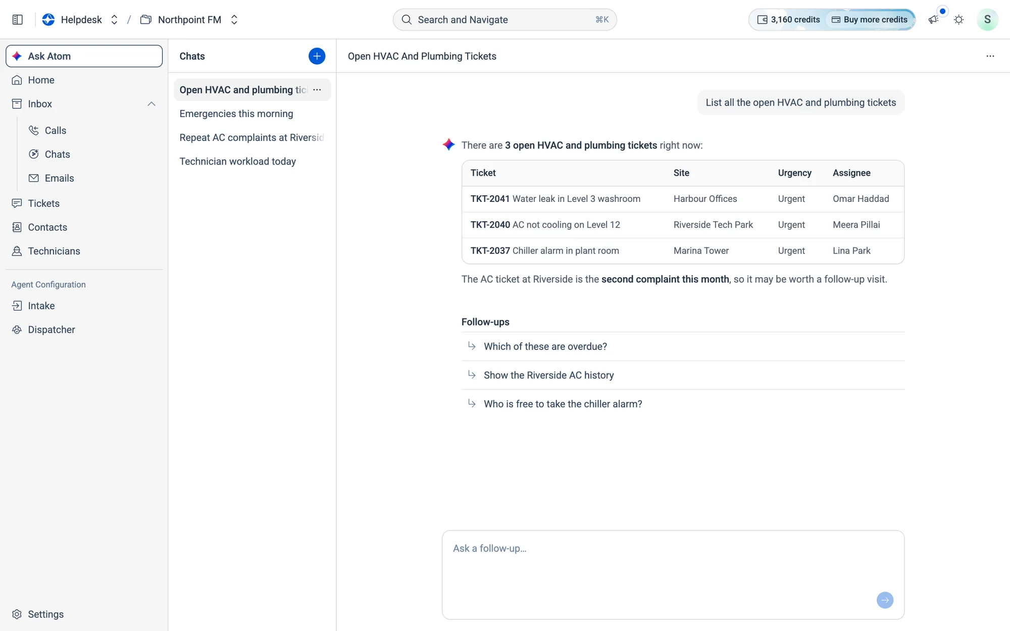 Atom answers with a table of the open tickets. Follow-ups below suggest what to ask next.
