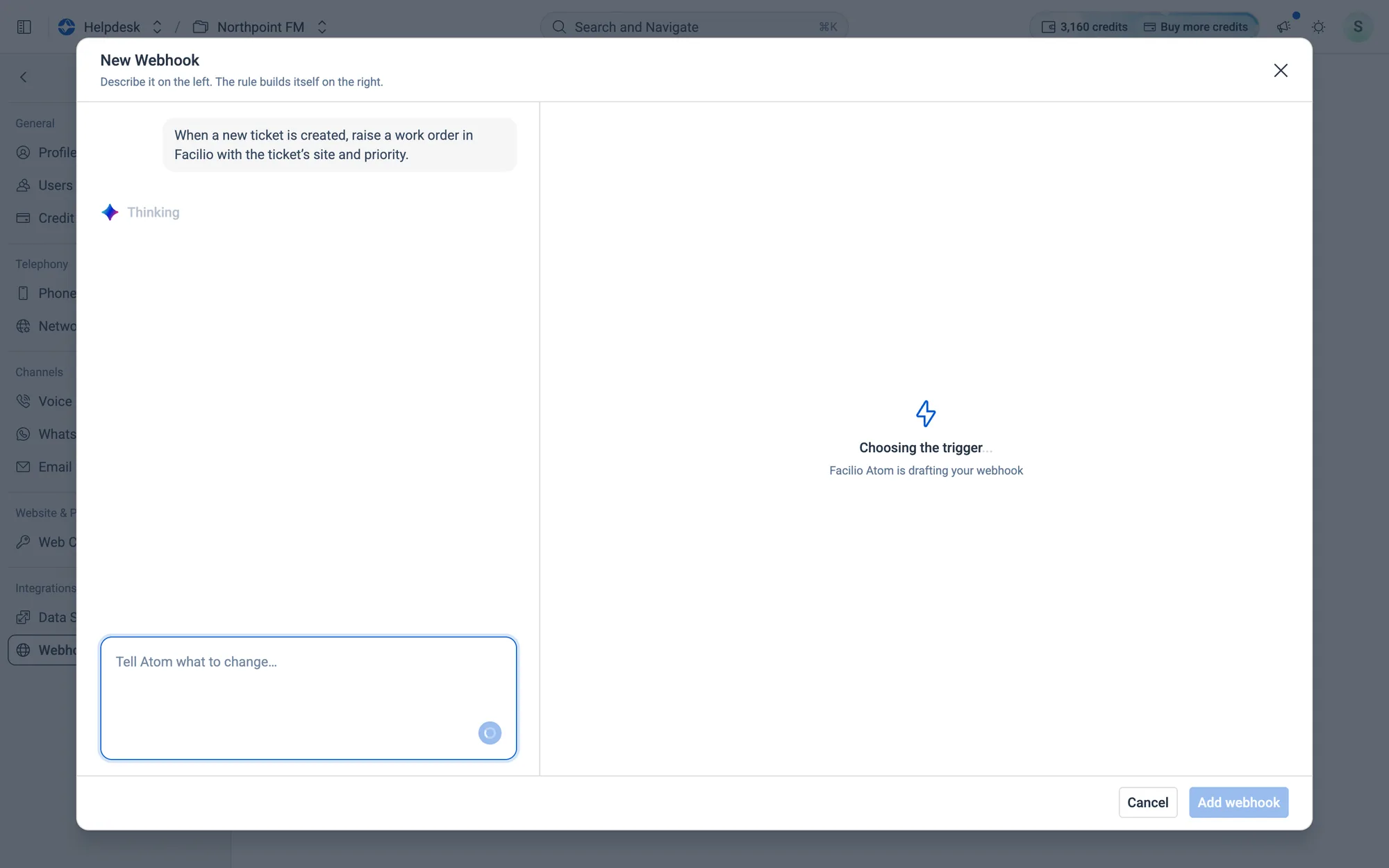 Choosing the trigger… Atom is drafting your webhook.