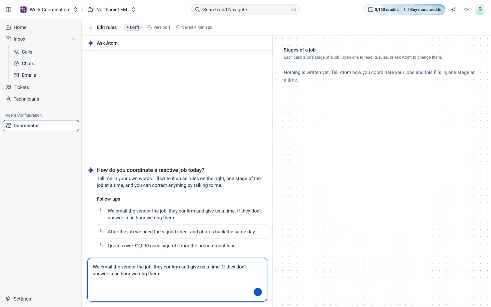 Describe how your jobs run, or click one of the examples under Follow-ups to start from it.