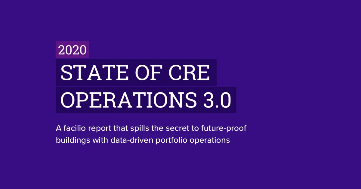 Facilio releases CRE 3.0 report