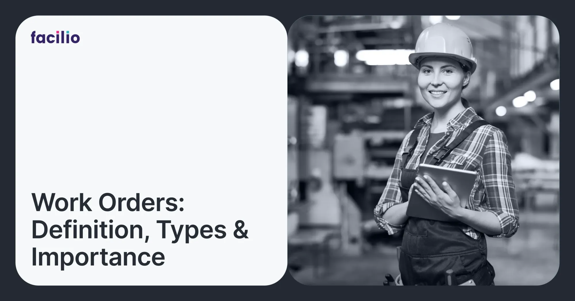Work Orders: Definition, Benefits, Types, How to Streamline
