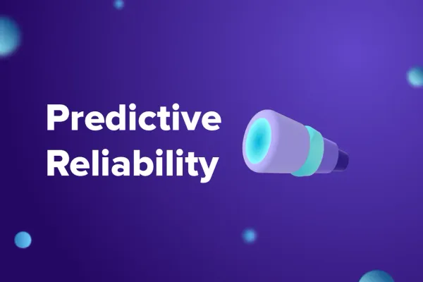 Predictive Reliability