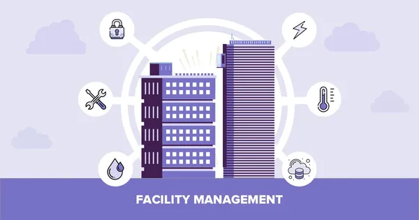 What is Facilities Management & Why is it so Important